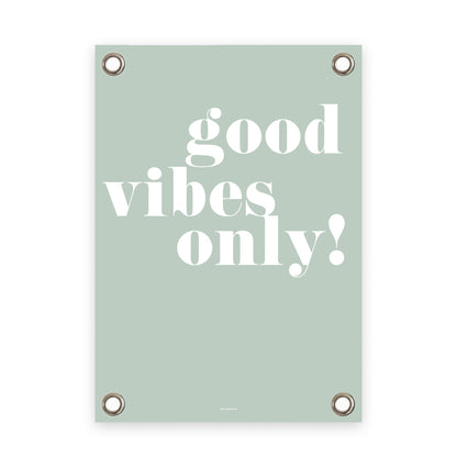VM | Tuinposter groen wit Good Vibes Only